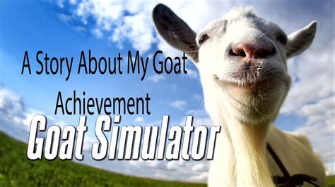 a story about my goat achievement